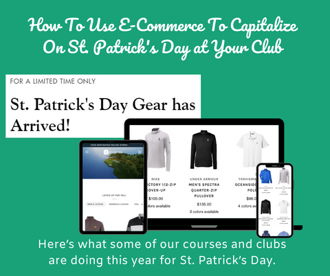 How To Use E-Commerce To Capitalize On St. Patrick’s Day at Your Club